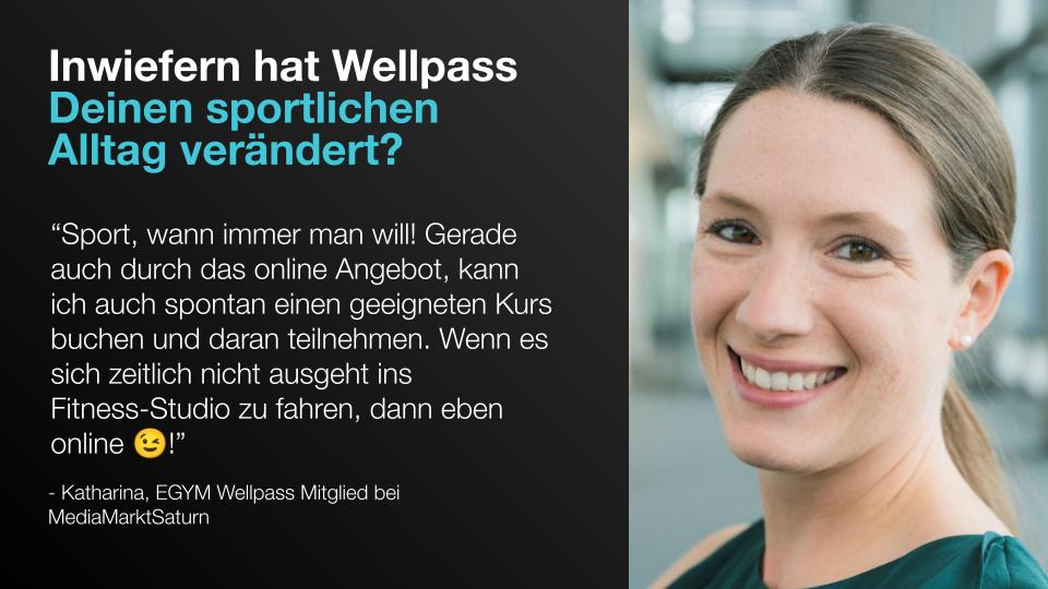 Katharina - Wellpass Mitglied bei MediaMarktSaturn